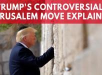 Trumps controversial Jerusalem move explained