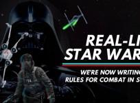 Real-life Star Wars: Were now writing the rules for combat in space