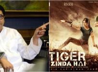 Raj Thackeray and Tiger Zinda Hai poster