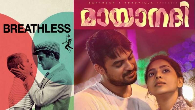 Mayaanadhi and Breathless