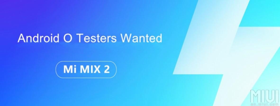 Mi Mix 2 Android Oreo beta testing goes live: Here's how to enrol for the Xiaomi programme Xiaomi, Android Oreo, Mi Mix 2, beta testing, Android O