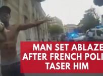 Man engulfed in flames after French police taser him