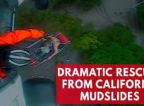 Dramatic rescues from California mudslides