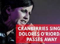 Dolores ORiordan dead: Cranberries singer passes away at age 46