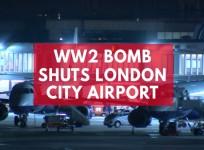 London City Airport shut as unexploded WW2 bomb found