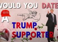 Valentines Day: Would you date a Trump supporter?