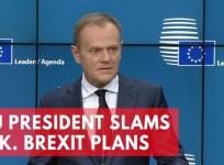 EU President Donald Tusk slams U.K.s Brexit plans as pure illusion