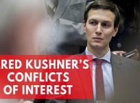 Jared Kushners many conflicts of interest