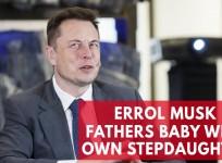 Elon Musks father has baby with stepdaughter