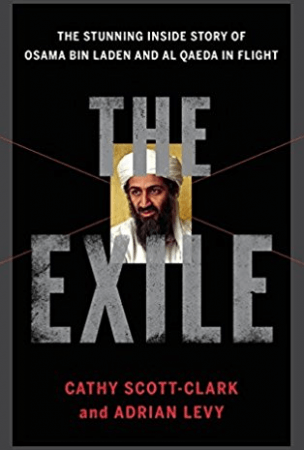 The Exile: the flight Of Osama Bin Laden The Exile: the flight Of Osama Bin Laden
