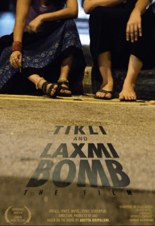 Tikli and Laxmi Bomb Tikli and Laxmi Bomb