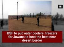 Freezers for Jawans to beat the heat near desert border