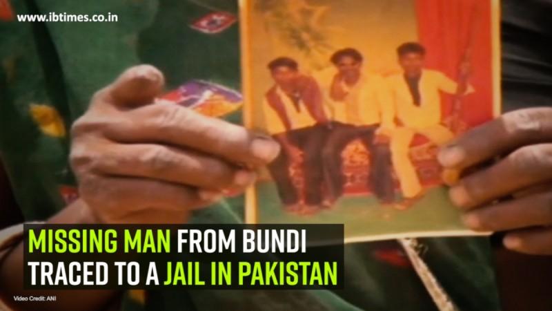 Missing man from Bundi traced to a jail in Pakistan