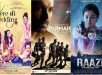 Veere Di Wedding, Paramanu and Raazi