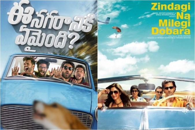 Ee Nagaraniki Emaindi and Zindagi Na Milegi Dobara Ee Nagaraniki Emaindi and Zindagi Na Milegi Dobara