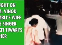 Caught on cam: Vinod Kambli’s wife hits singer Ankit Tiwari’s father