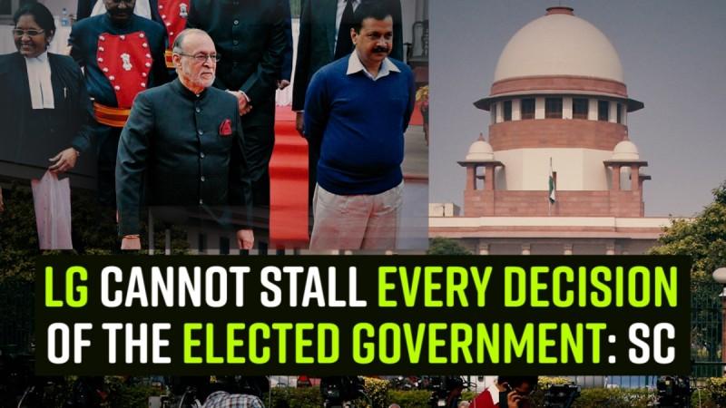 LG cannot stall every decision of the elected government: SC