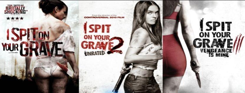 Here is a poster from I Spit on Your Grave. I Spit on Your Grave
