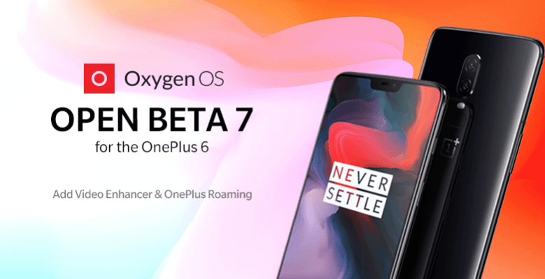 OxygenOS Open Beta 7 for OnePlus 6 OxygenOS Open Beta 7 for OnePlus 6