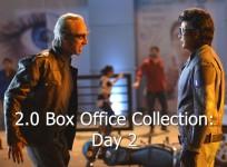 2.0 Second Day Box Office Collection