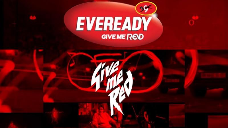 Eveready - Give Me Red Eveready - Give Me Red