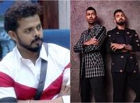 Sreesanth, Hardik Pandya, KL Rahul