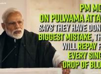 PM Modi on Pulwama attack Says they have done the biggest mistake, they will repay for every single drop of blood