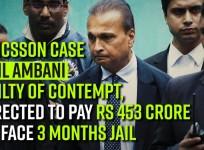 Ericsson case: Anil Ambani guilty of contempt, directed to pay Rs 453 crore or face 3 months jail