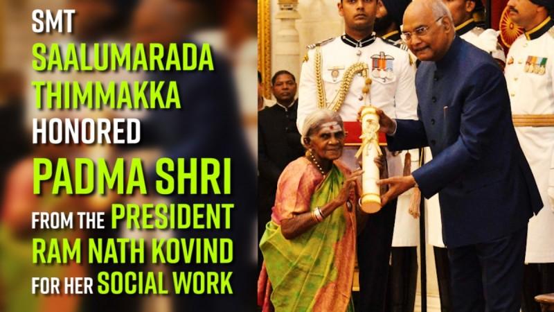 Smt Saalumarada Thimmakka honored Padma Shri from the President Ram Nath Kovind for her social work Smt Saalumarada Thimmakka honored Padma Shri from the President Ram Nath Kovind for her social work