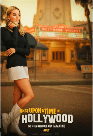 Once Upon a Time in Hollywood release date Once Upon a Time in Hollywood
