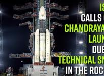 ISRO calls off Chandrayan-2 launch due to technical snag in the rocket