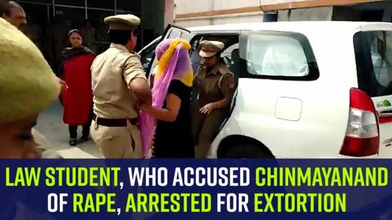 Law student, who accused Chinmayanand of rape, arrested for extortion