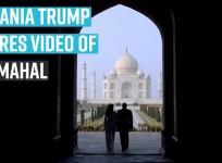 Melania Trump shares video of Taj mahal