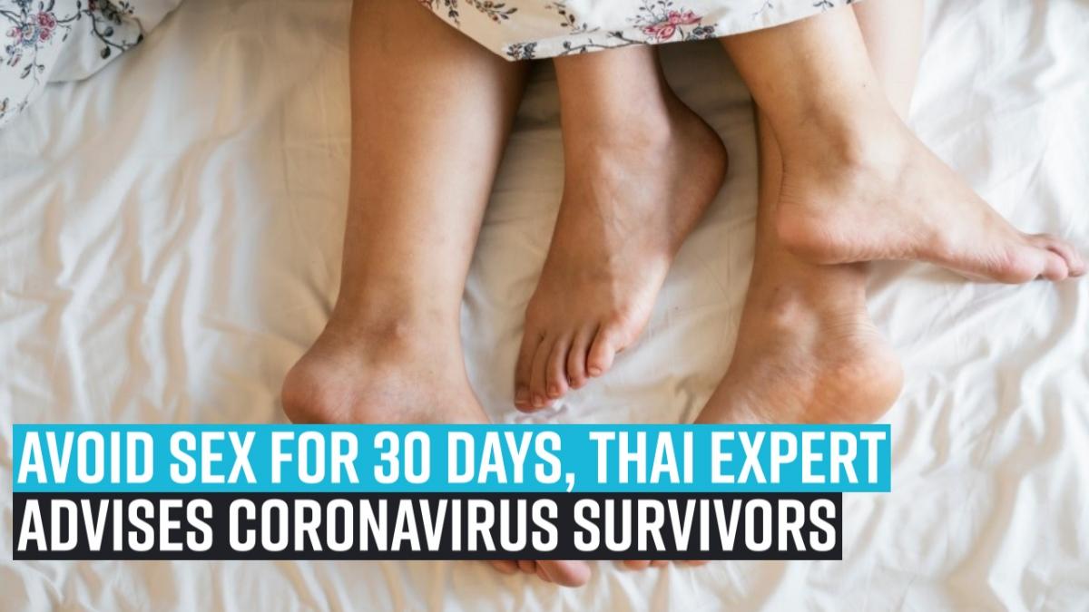 Avoid Sex for 30 Days, Thai Expert Advises Coronavirus Survivors