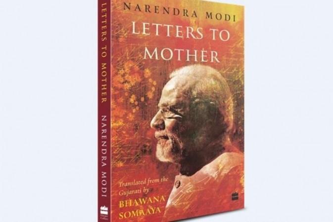 Narendra Modi's book Letters to Mother Narendra Modi's book Letters to Mother