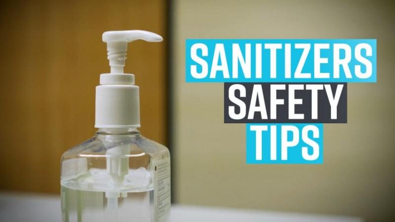 Sanitizer safety tips