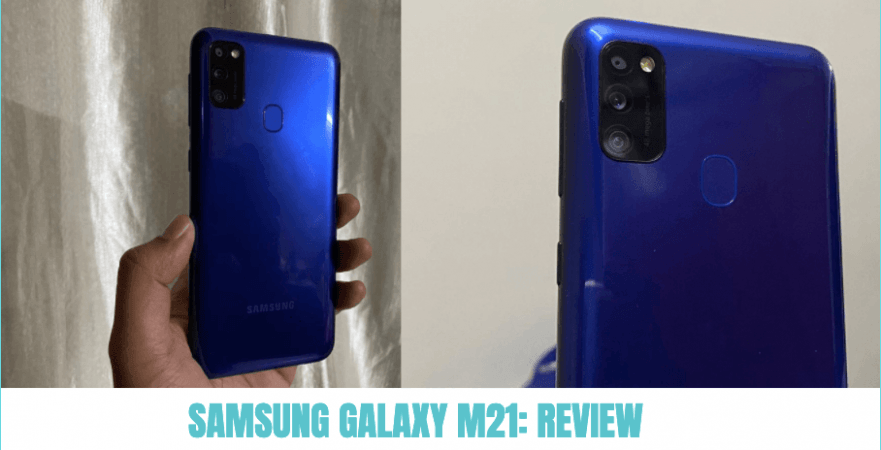 Samsung Galaxy M21 review Samsung Galaxy M21 review