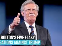 John Bolton's FIVE Flaky Allegations Against Trump