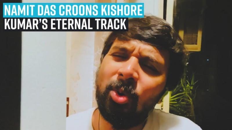 Namit Das croons Kishore Kumar’s eternal track