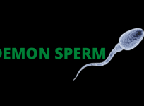 Demon Sperm, enough said.