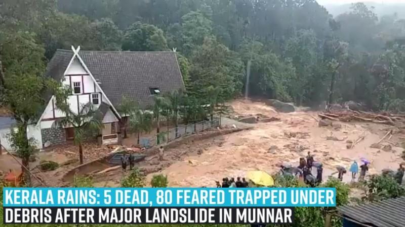 Kerala rains: 5 dead, 80 feared trapped under debris after major landslide in Munnar
