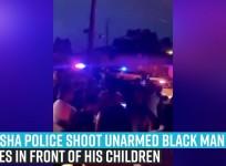 Kenosha Police Shoot Unarmed Black Man 7 Times in Front of His Children