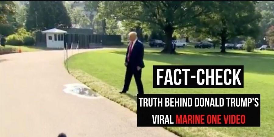 Trump Marine One video fact check
