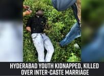 Hyderabad youth kidnapped, killed over inter-caste marriage