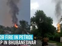 Major fire in petrol pump near governor's house in Bhubaneswar