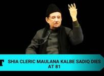 Maulana Kalbe Sadiq died