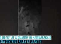 Major blast at a quarry in Karnataka's Shimoga district kills at least 8