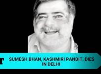 Who was Sumesh Bhan: Kashmiri Pandit who could have changed course of J&K history