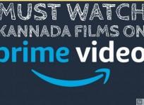Must Watch kannada Movies on Amazon Prime