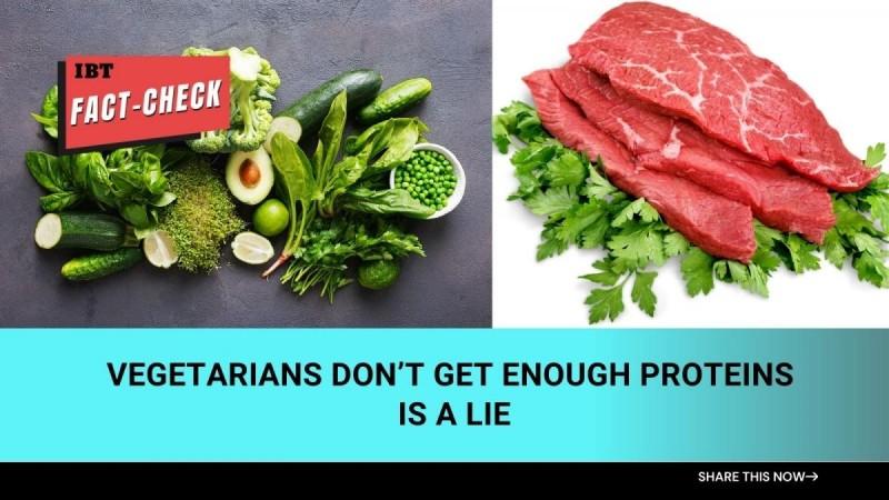 Fact-check: Vegetarians don't get enough proteins is a lie [details]